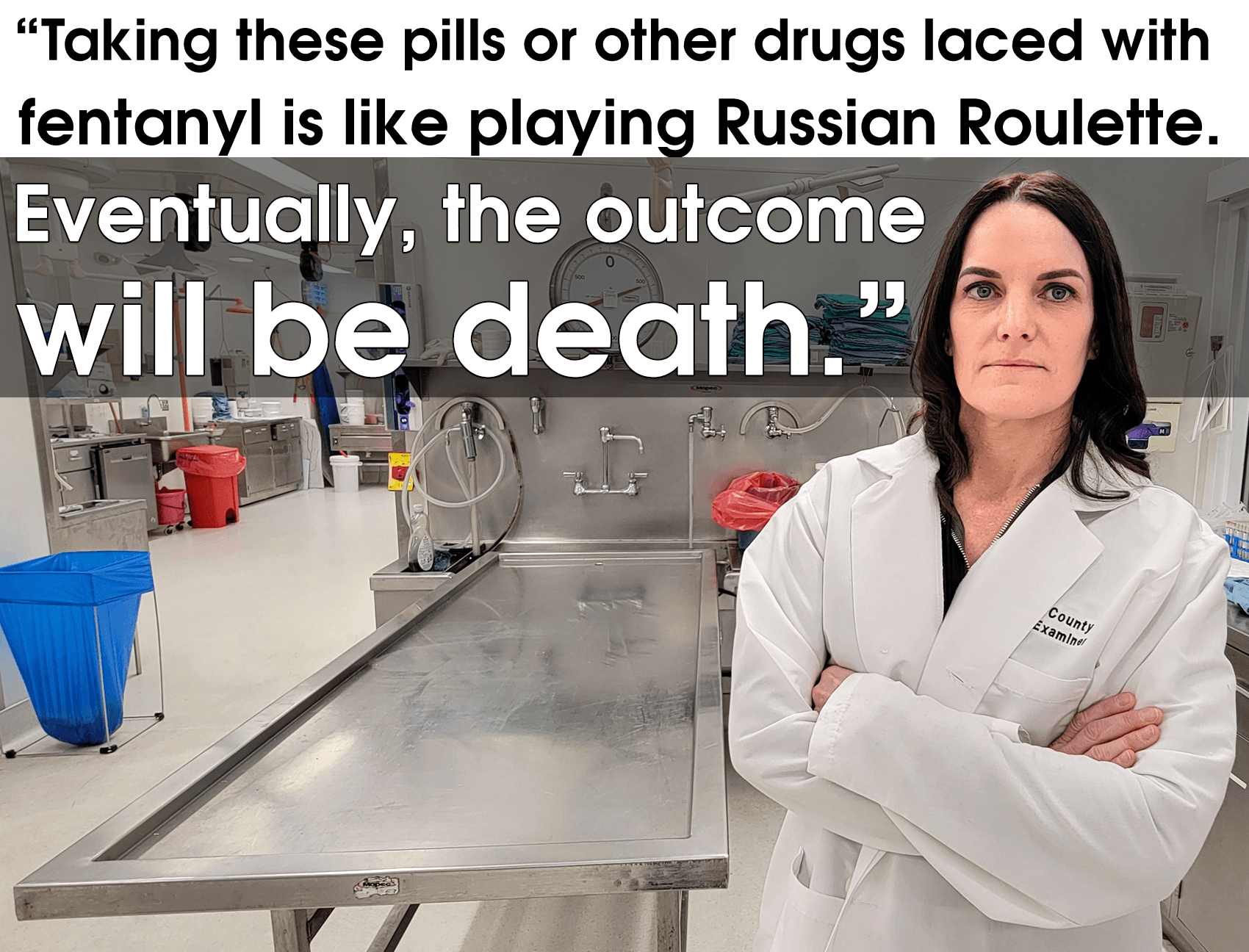 Dr Lindsey Haldiman: \"Taking these pills laced with fentanyl is like playing Russian Roulette.